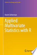 Applied multivariate statistics with R /