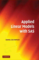 Applied linear models with SAS /