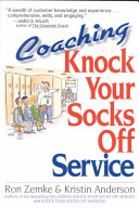 Coaching knock your socks off service /