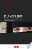 Islamophobia : lived experiences of online and offline victimisation /