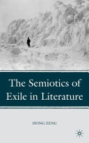 The semiotics of exile in literature /