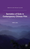 Semiotics of exile in contemporary Chinese film /