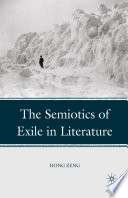 The Semiotics of Exile in Literature /