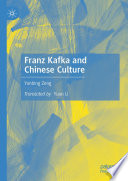 Franz Kafka and Chinese Culture /