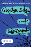 Goodbye days : a novel /