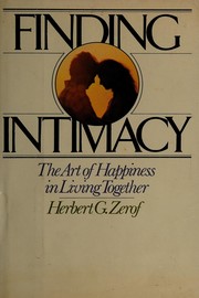 Finding intimacy : the art of happiness in living together /