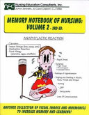 Memory notebook of nursing : another collection of visual images and mnemonics to increase memory and learning.