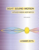 Sight, sound, motion : applied media aesthetics /