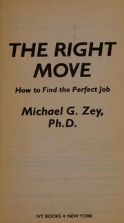 The right move : how to find the perfect job /