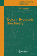 Topics in hyposonic flow theory /