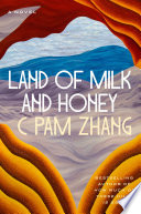 Land of milk and honey /