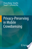 Privacy-Preserving in Mobile Crowdsensing /