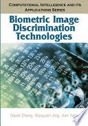 Biometric image discrimination technologies /