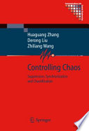 Controlling chaos : suppression, synchronization and chaotification /