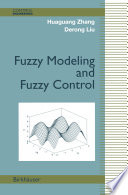 Fuzzy modeling and fuzzy control /
