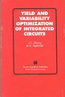 Yield and variability optimization of integrated circuits /