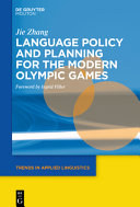 Language policy and planning for the modern Olympic Games /
