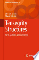Tensegrity structures : form, stability, and symmetry /