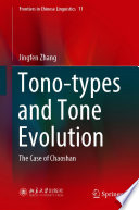 Tono-types and Tone Evolution : The Case of Chaoshan /