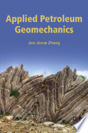 Applied petroleum geomechanics /