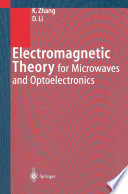 Electromagnetic theory for microwaves and optoelectronics /