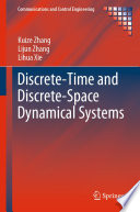 Discrete-Time and Discrete-Space Dynamical Systems /