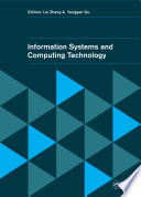 Information systems and computing technology : proceedings of the International Conference on Information Systems and Computing Technology (SCT 2013), Wuxi, China, 15-16 September 2013 /