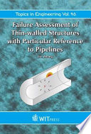 Failure assessment of thin-walled structures with particular reference to pipelines /