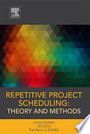 Repetitive project scheduling : theory and methods /