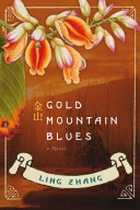 Gold mountain blues /