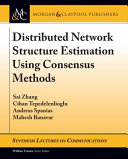 Distributed network structure estimation using consensus methods /