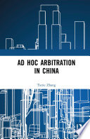 Ad hoc arbitration in China /