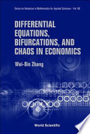 Differential equations, bifurcations, and chaos in economics /