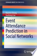 Event Attendance Prediction in Social Networks /