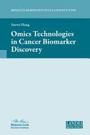 Omics technologies in cancer biomarker discovery /