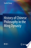 History of Chinese Philosophy in the Ming Dynasty /