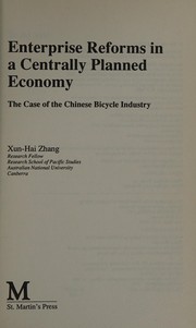 Enterprise reforms in a centrally planned economy : the case of the Chinese bicycle industry /