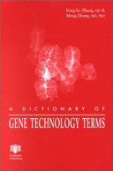 A dictionary of gene technology terms /