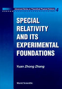 Special relativity and its experimental foundations /