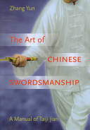 The art of Chinese swordsmanship : a manual of taiji jian /