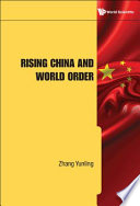 Rising China and world order /