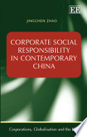 Corporate social responsibility in contemporary China /