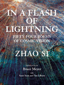 In a flash of lightning : fifty-four poems of cosmic vision /