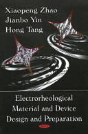 Electrorheological material and device design and preparation /