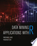 Data mining applications with R /