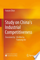 Study on China's Industrial Competitiveness /