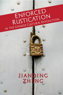 Enforced rustication in the Chinese Cultural Revolution : poems /