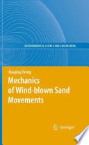 Mechanics of wind-blown sand movements /