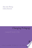 Changing pedagogy : analysing ELT teachers in China /