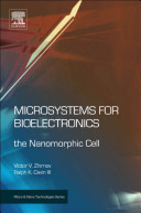 Microsystems for bioelectronics : the nanomorphic cell /